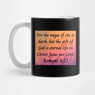 Bible Verse Romans 6:23 Mug